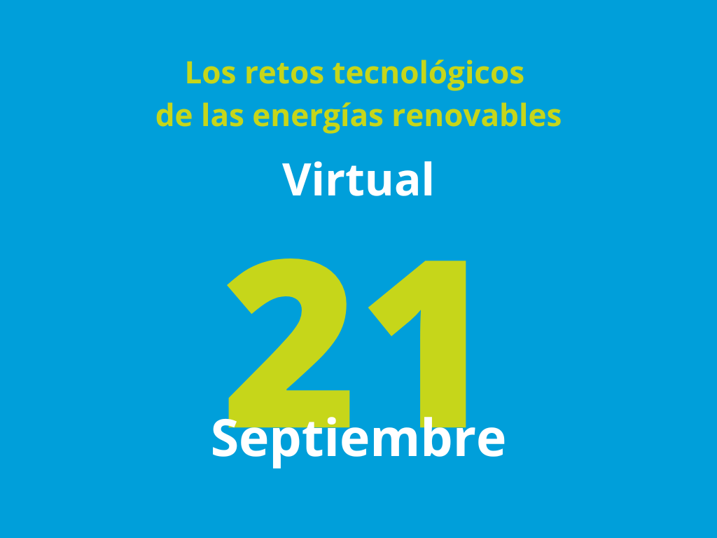 Webinar Los retos tecnológicos de las energías renovables