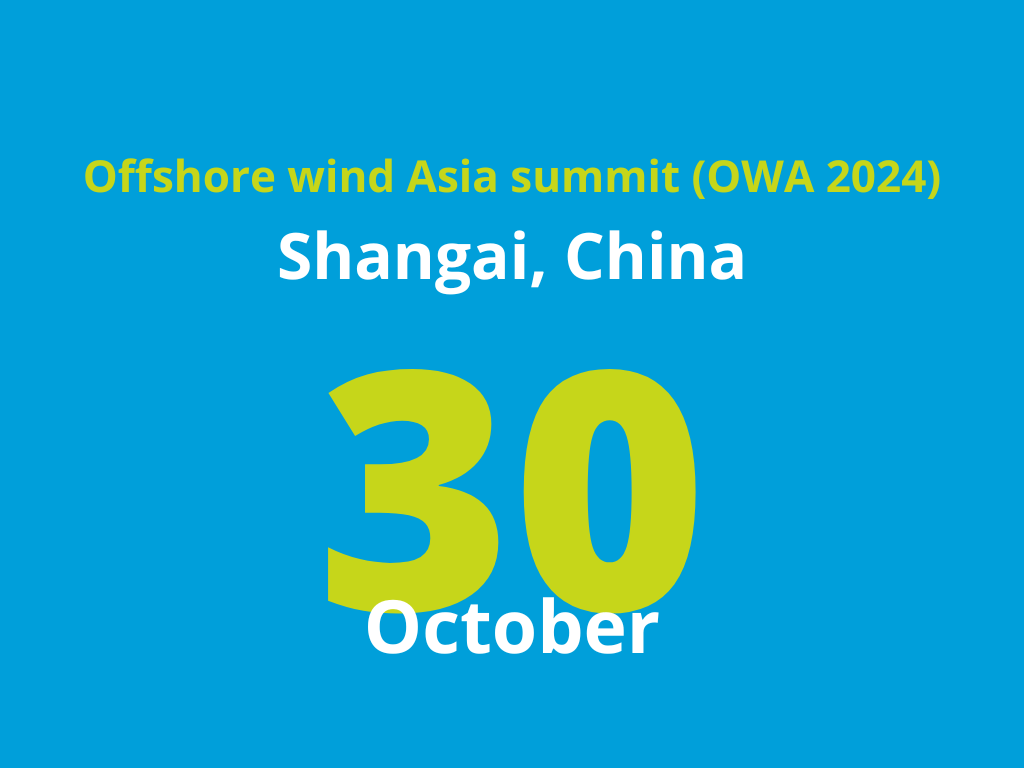 Offshore wind Asia summit (OWA 2024)