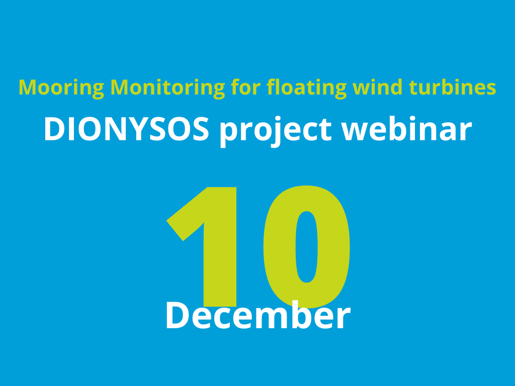 Mooring Monitoring for floating wind turbines - DIONYSOS project webinar